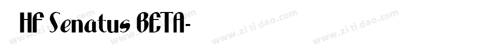 LHF Senatus BETA字体转换